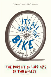 It's all about the bike by Robert Penn